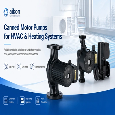 How to Select the Right Canned Motor Pump for Villa Underfloor Heating Systems?
